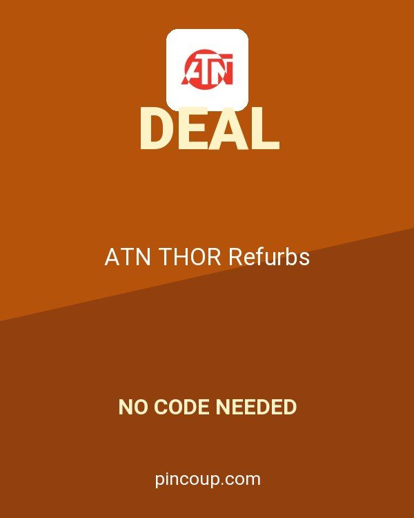 ATN THOR Refurbs