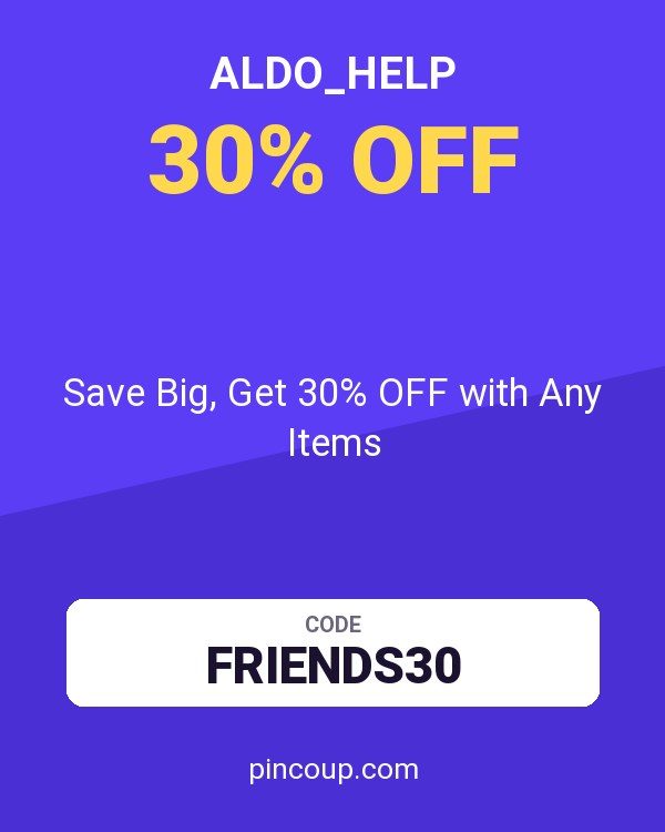 ALDO_Help coupon: Save Big, Get 30% OFF with Any Items