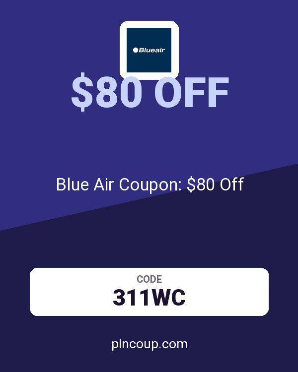 Blueair CA: Blue Air Coupon: $80 Off