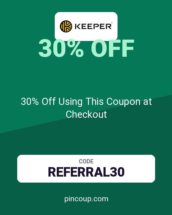 Keeper Security Many GEOs: 30% Off Using This Coupon at Checkout