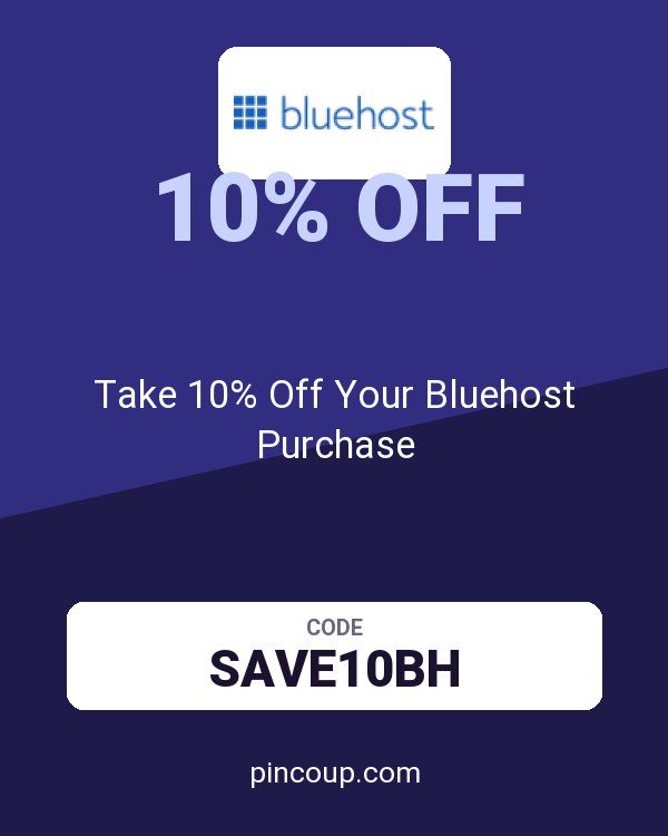 Take 10% Off Your Bluehost Purchase