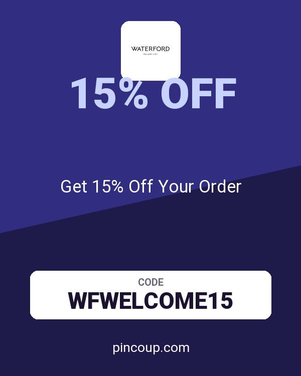 Waterford coupon: Get 15% Off Your Order