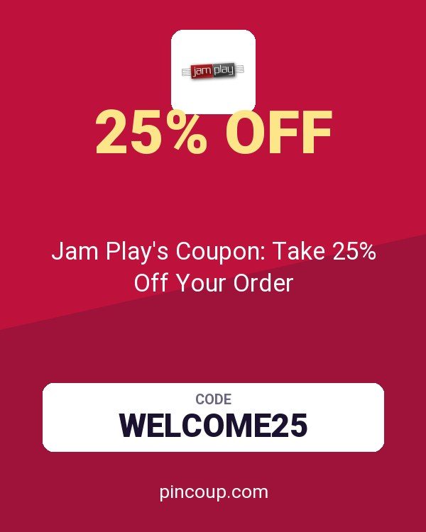 Jam Play's Coupon: Take 25% Off Your Order
