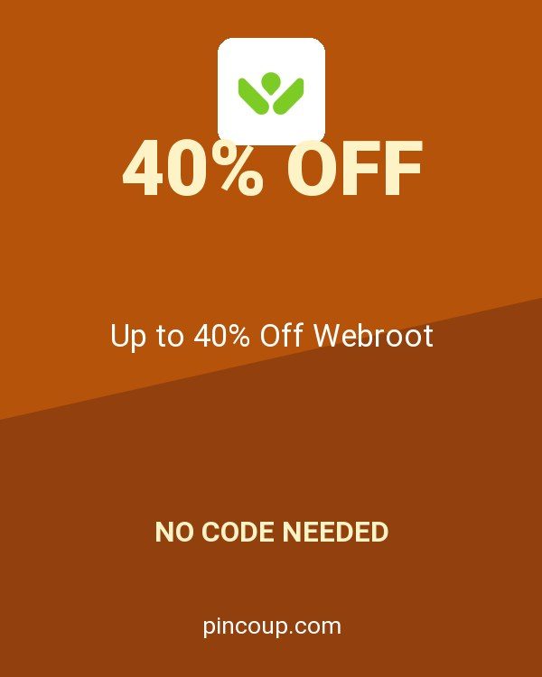 Webroot Inc. coupon: Up to 40% Off Webroot