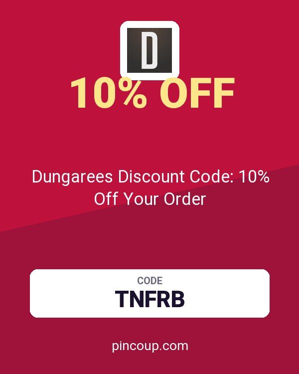 Dungarees Discount Code: 10% Off Your Order
