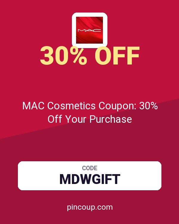 MAC Cosmetics Coupon: 30% Off Your Purchase