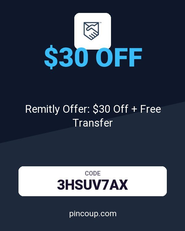 Remitly Offer: $30 Off + Free Transfer