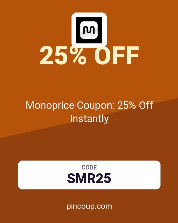 Monoprice Coupon: 25% Off Instantly