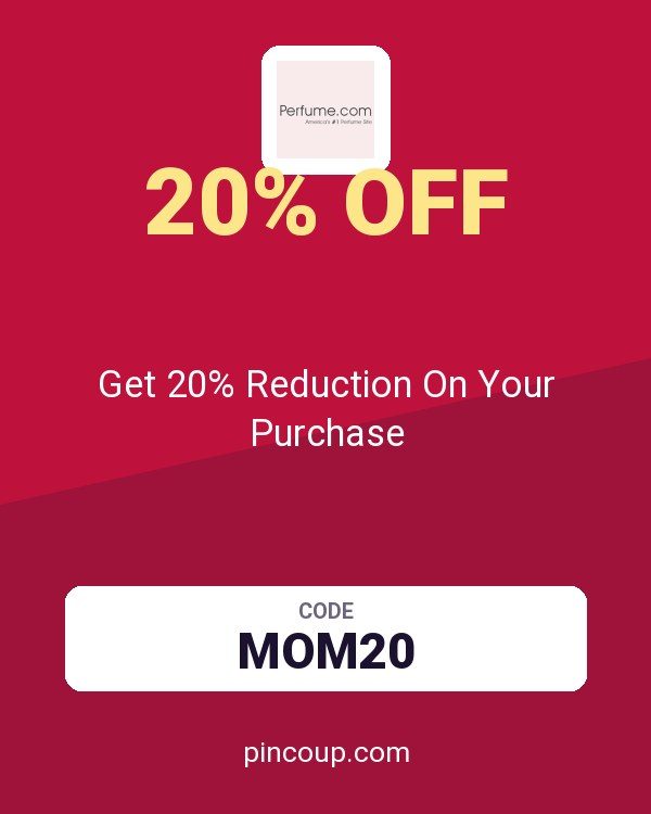 Perfume.com coupon: Get 20% Reduction On Your Purchase