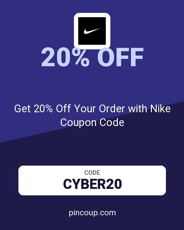Get 20% Off Your Order with Nike Coupon Code