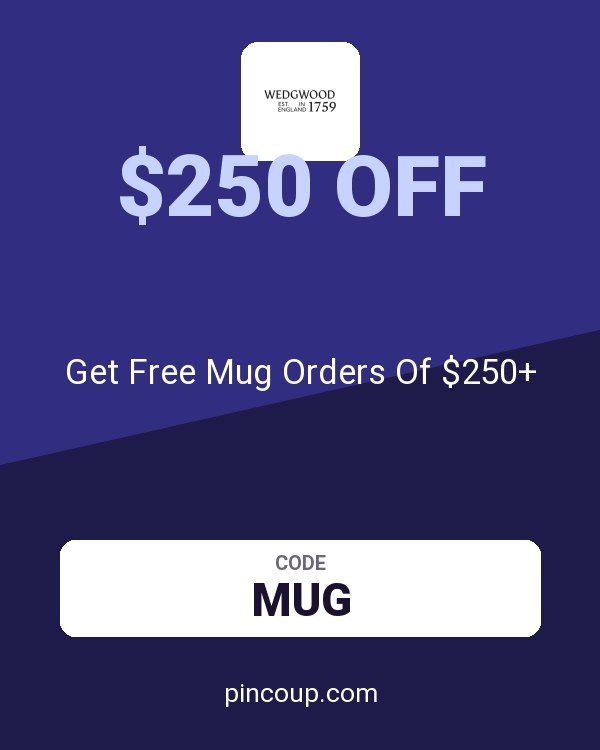 Wedgwood CA coupon: Get Free Mug Orders Of $250+