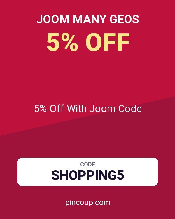 Joom Many GEOs coupon: 5% Off With Joom Code