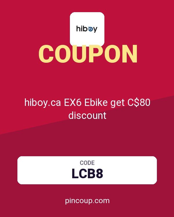 hiboy.ca EX6 Ebike get C$80 discount