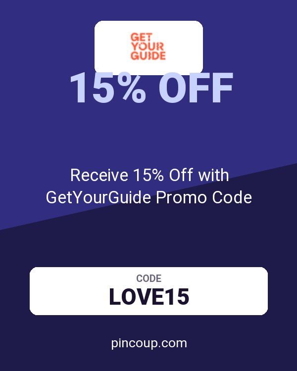 Receive 15% Off with GetYourGuide Promo Code