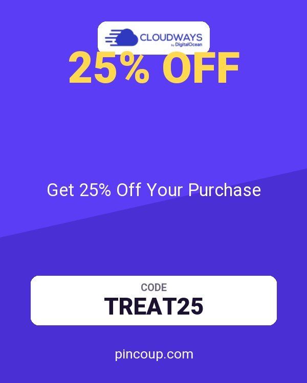 Cloudways coupon: Get 25% Off Your Purchase