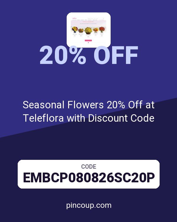 Seasonal Flowers 20% Off at Teleflora with Discount Code