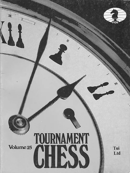 CLEARANCE - Tournament Chess - Volume 25 at House of Staunton