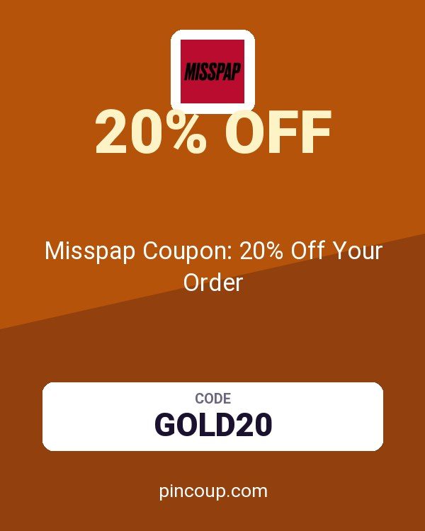 Misspap UK & IE: Misspap Coupon: 20% Off Your Order