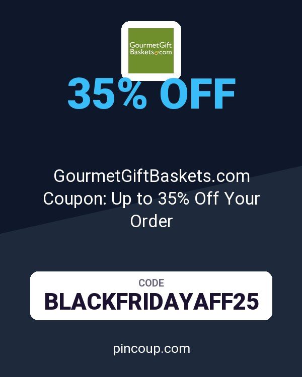 GourmetGiftBaskets.com Coupon: Up to 35% Off Your Order
