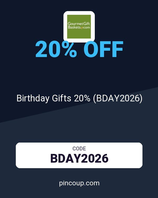 GourmetGiftBaskets.com coupon: Birthday Gifts 20% (BDAY2026)