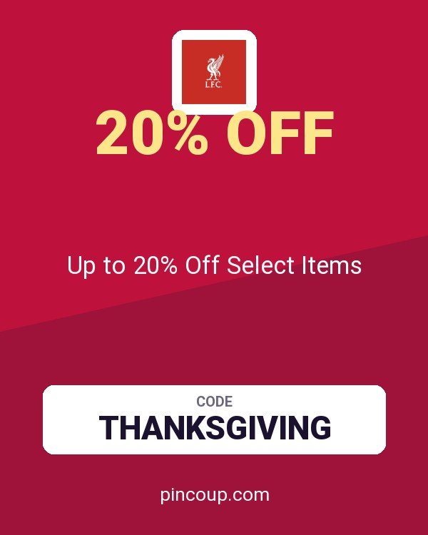 Liverpool FC coupon: Up to 20% Off Select Items