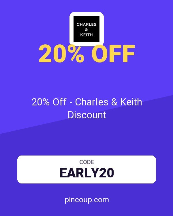 Charles & Keith PH coupon: 20% Off - Charles & Keith Discount