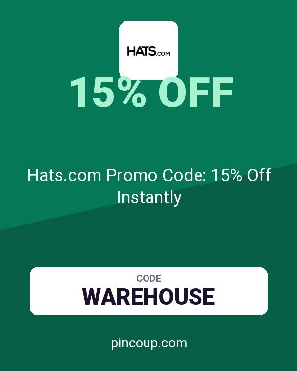 Hats.com Promo Code: 15% Off Instantly