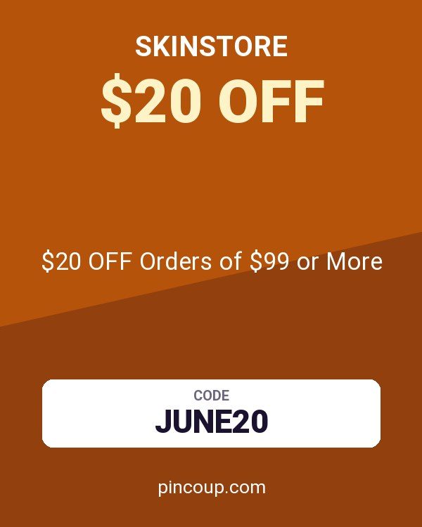 Skinstore coupon: $20 OFF Orders of $99 or More
