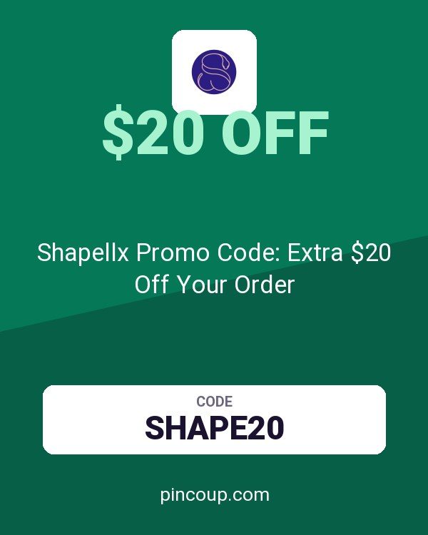 Shapellx Promo Code: Extra $20 Off Your Order