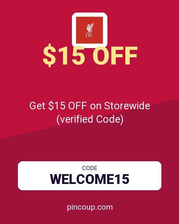 Liverpool FC coupon: Get $15 OFF on Storewide (verified Code)