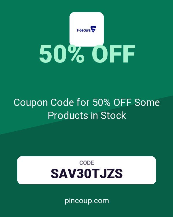 F-Secure | Internet Security & VPN: Coupon Code for 50% OFF Some Products in Stock