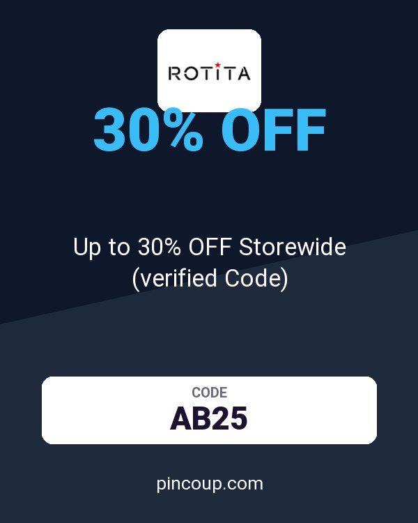 Rotita coupon: Up to 30% OFF Storewide (verified Code)