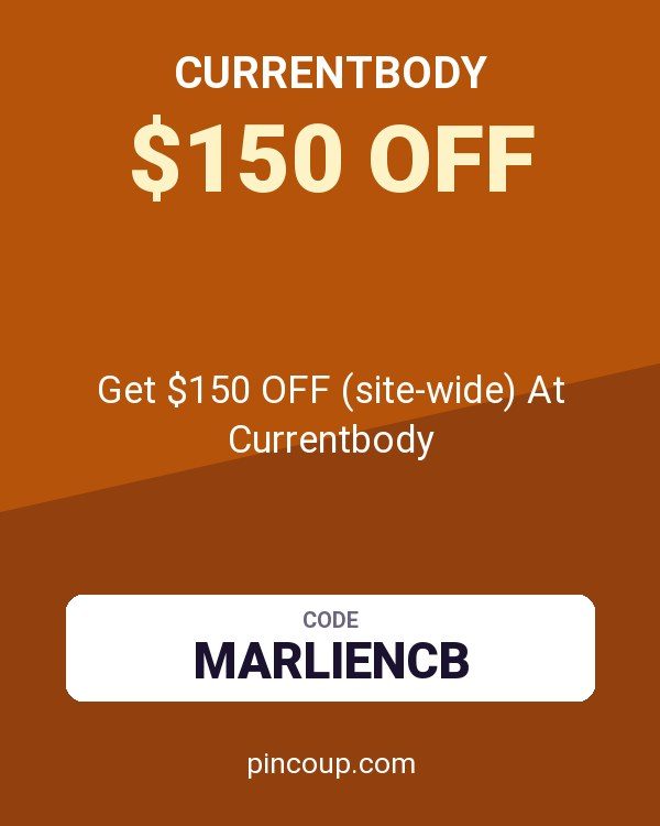 Get $150 OFF (site-wide) At Currentbody