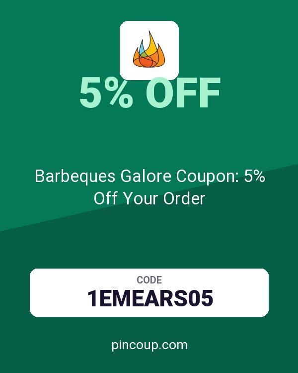 Barbeques Galore Coupon: 5% Off Your Order