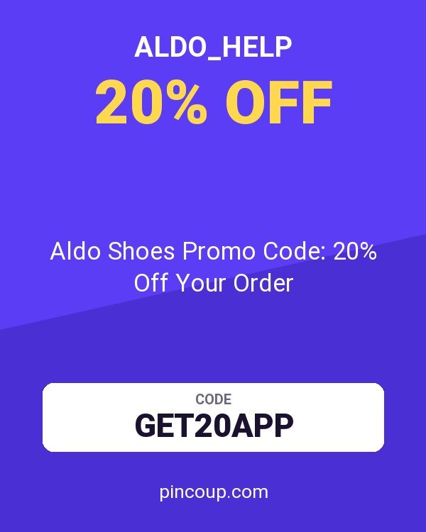 ALDO_Help coupon: Aldo Shoes Promo Code: 20% Off Your Order