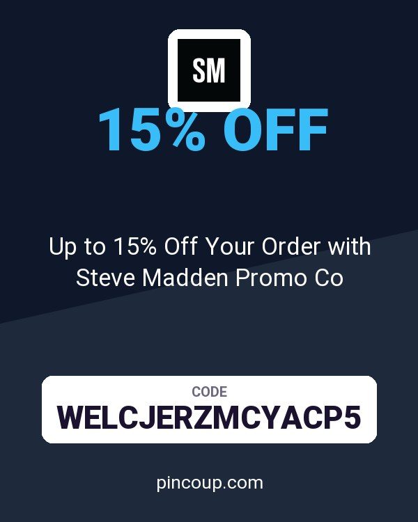 Up to 15% Off Your Order with Steve Madden Promo Co