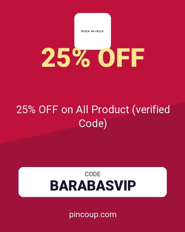 Moda in Pelle coupon: 25% OFF on All Product (verified Code)