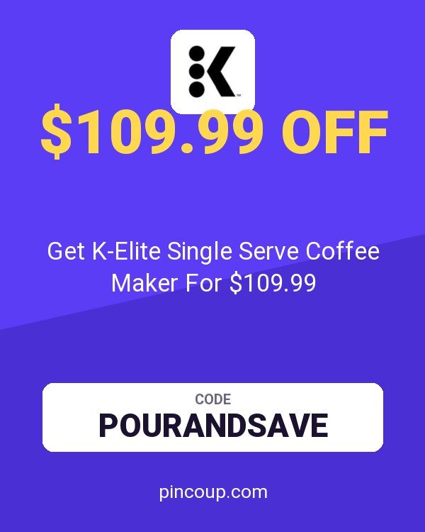 Keurig coupon: Get K-Elite Single Serve Coffee Maker For $109.99