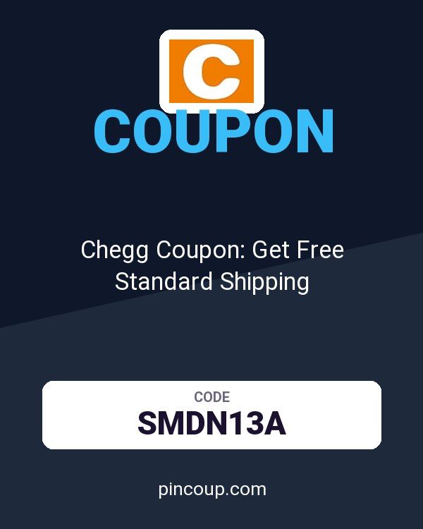 Chegg Coupon: Get Free Standard Shipping