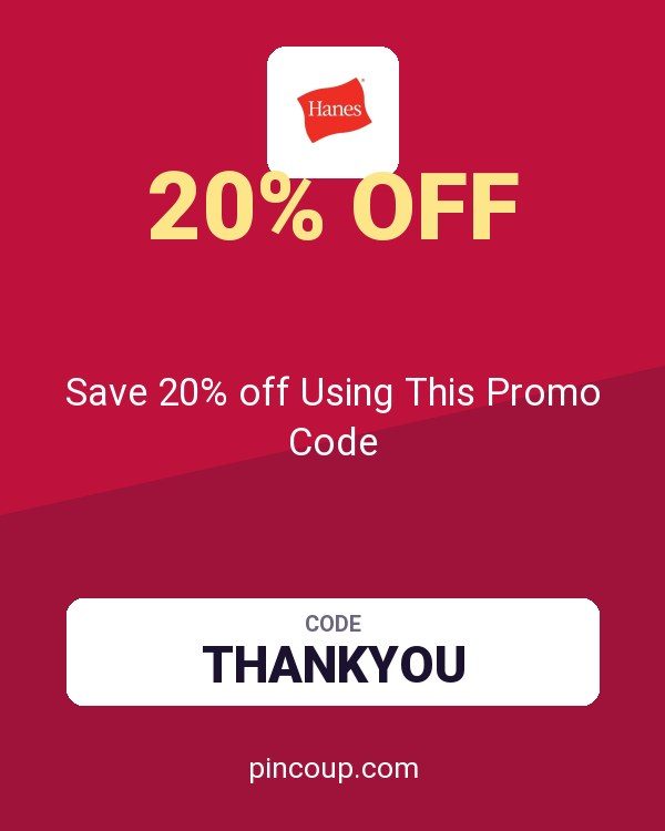 Hanes.com coupon: Save 20% off Using This Promo Code