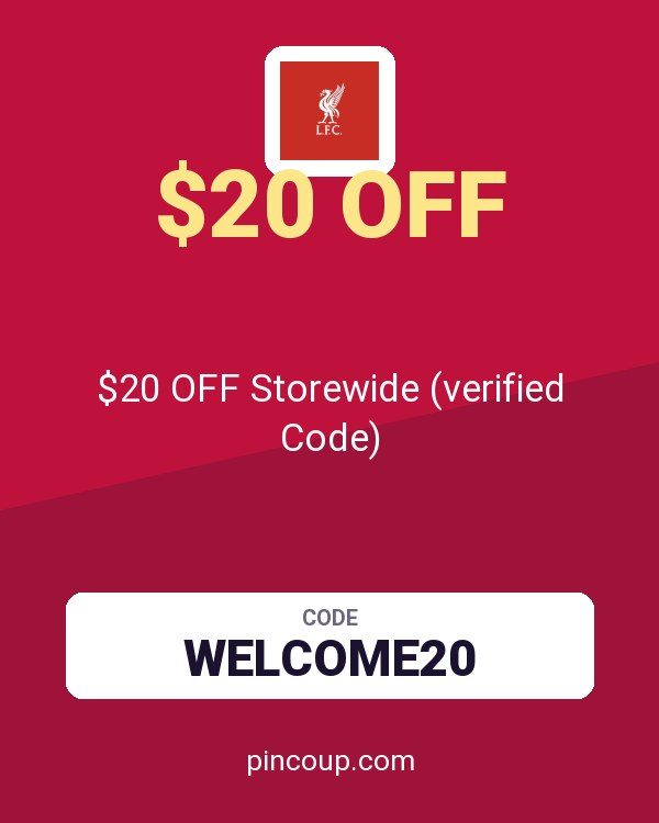 Liverpool FC coupon: $20 OFF Storewide (verified Code)