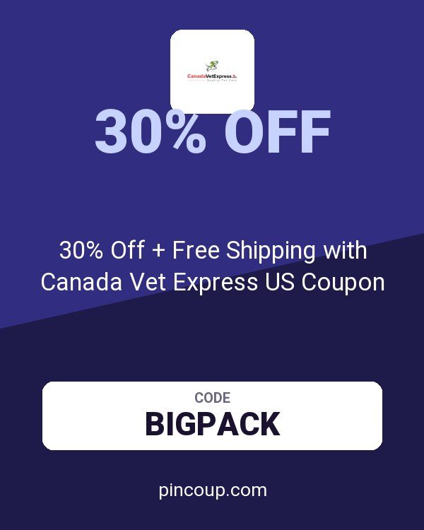 30% Off + Free Shipping with Canada Vet Express US Coupon