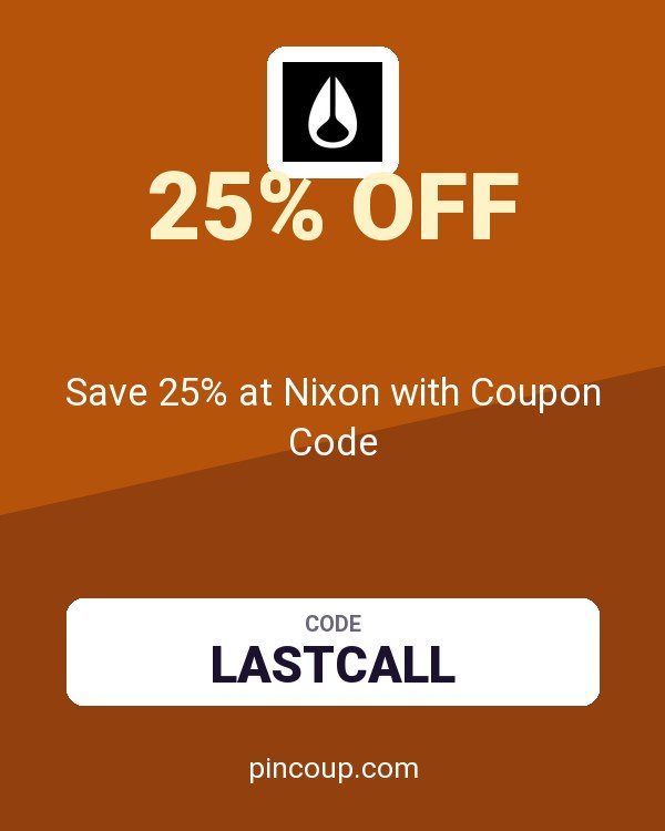 Save 25% at Nixon with Coupon Code