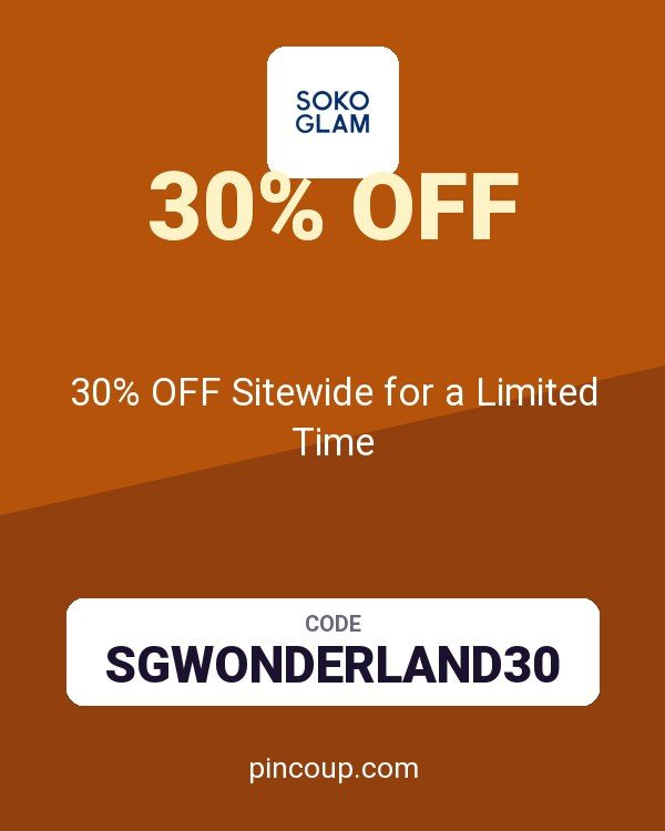 Soko Glam coupon: 30% OFF Sitewide for a Limited Time
