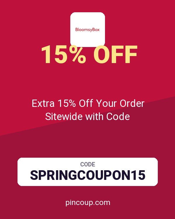 BloomsyBox coupon: Extra 15% Off Your Order Sitewide with Code