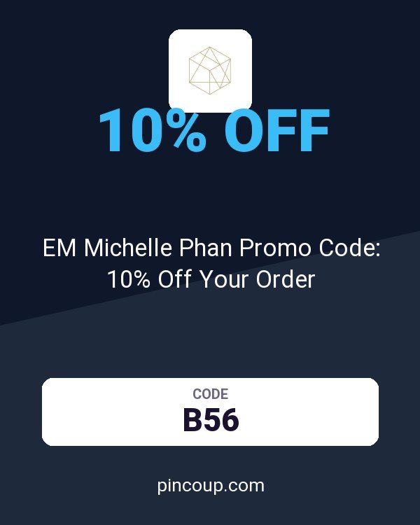 EM Cosmetics coupon: EM Michelle Phan Promo Code: 10% Off Your Order