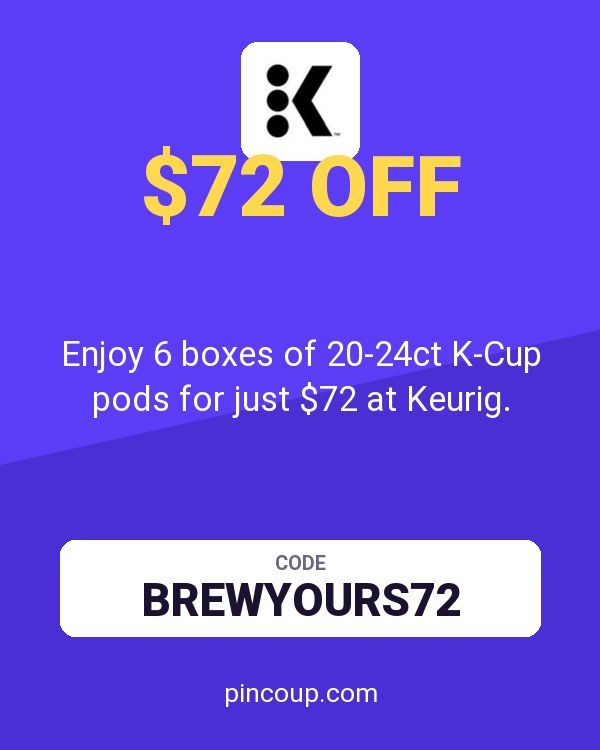 Enjoy 6 boxes of 20-24ct K-Cup pods for just $72 at Keurig.