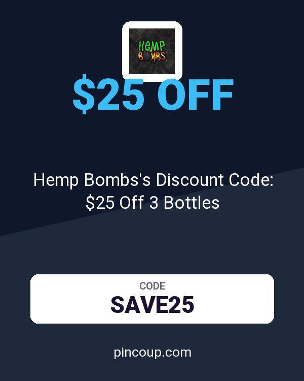 Hemp Bombs's Discount Code: $25 Off 3 Bottles