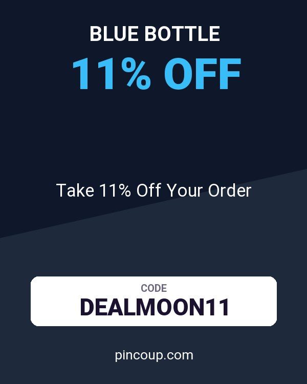 Blue Bottle coupon: Take 11% Off Your Order