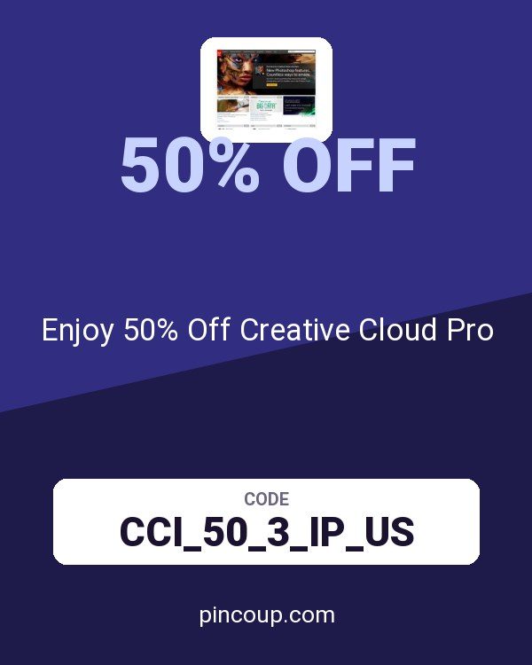 Adobe coupon: Enjoy 50% Off Creative Cloud Pro